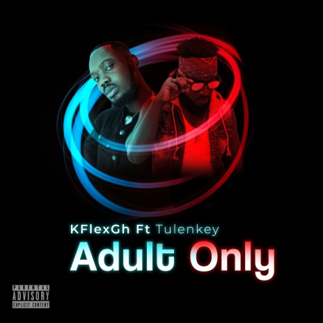 Adult Only ft. Tulenkey | Boomplay Music