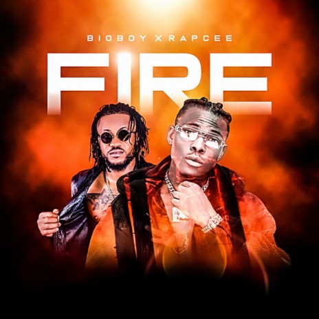 Fire ft. Rapcee | Boomplay Music