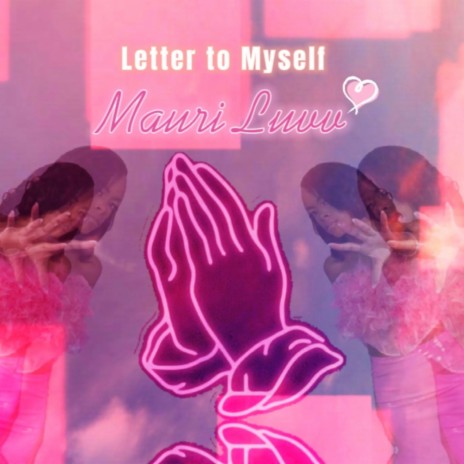 Letter to Myself | Boomplay Music