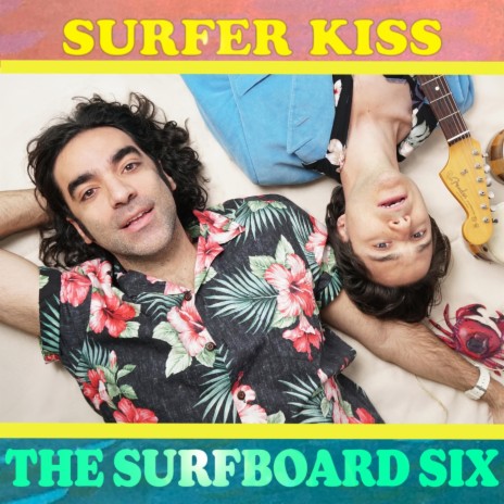 Surfer Kiss | Boomplay Music