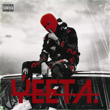 YEETA. ft. RYDER | Boomplay Music