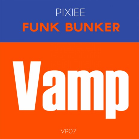 Funk Bunker | Boomplay Music