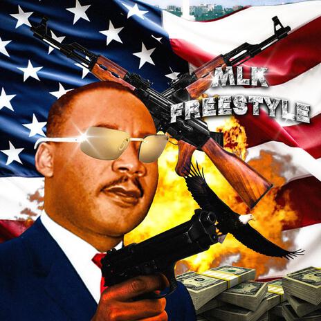 MLK FREESTYLE | Boomplay Music