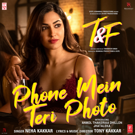 Phone Mein Teri Photo (From Tuesdays & Fridays) | Boomplay Music