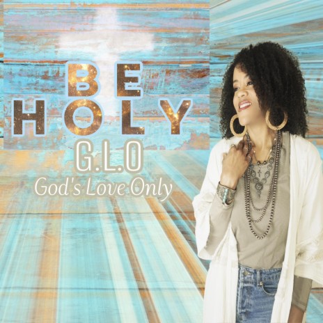 Be Holy | Boomplay Music