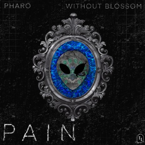 Pain ft. Without Blossom | Boomplay Music