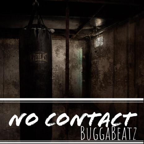 No Contact | Boomplay Music