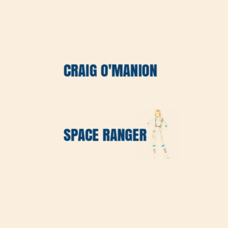 Space Ranger | Boomplay Music