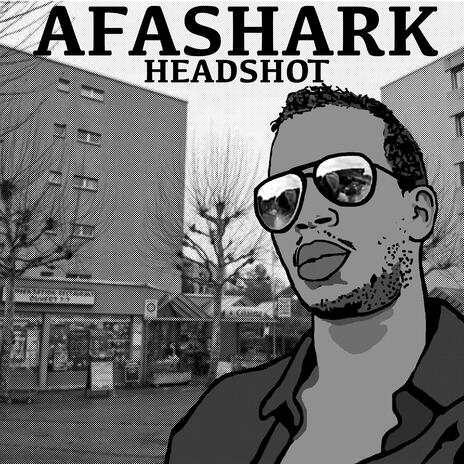 Headshot ft. Afashark & L' Albatros | Boomplay Music