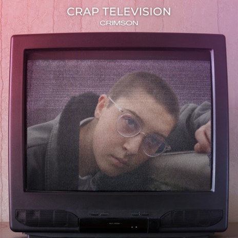 Crap Television | Boomplay Music