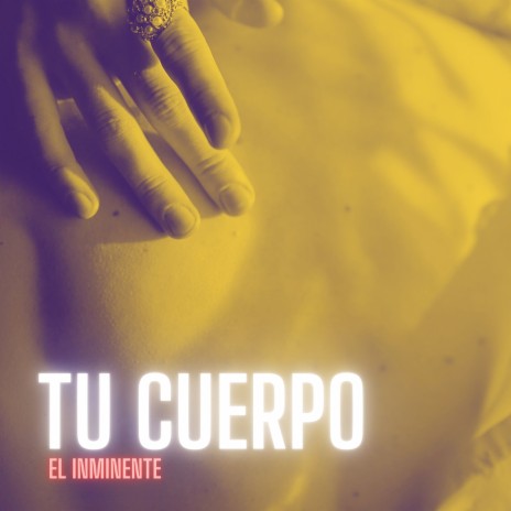 Tu cuerpo | Boomplay Music