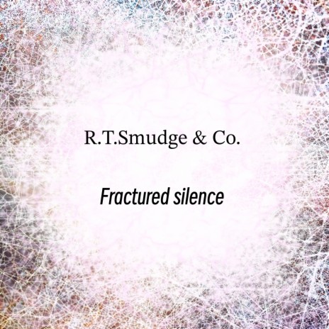 Fractured Silence | Boomplay Music