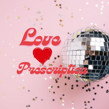 Love Prescription | Boomplay Music