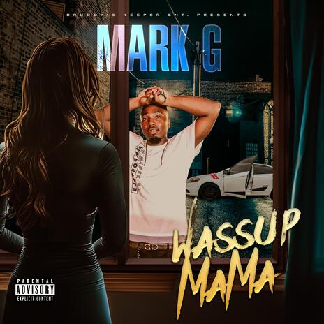 Wassup MaMa | Boomplay Music