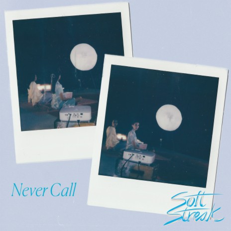 Never Call | Boomplay Music