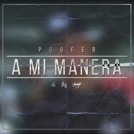 A Mi Manera | Boomplay Music