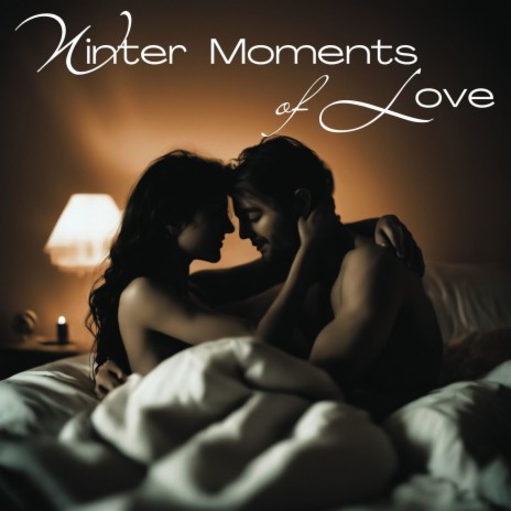 Winter Moments of Love | Boomplay Music