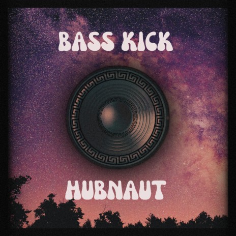 Bass Kick | Boomplay Music