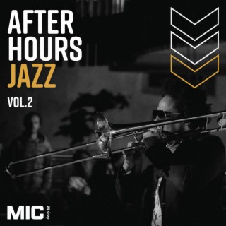 After Hours Jazz Vol. 1