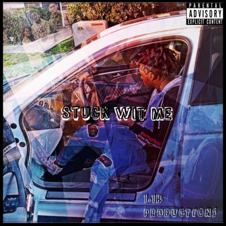 Stuck wit me | Boomplay Music