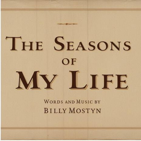 The Seasons Of My Life | Boomplay Music