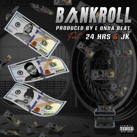 Bankroll ft. 24hrs & HiJK | Boomplay Music