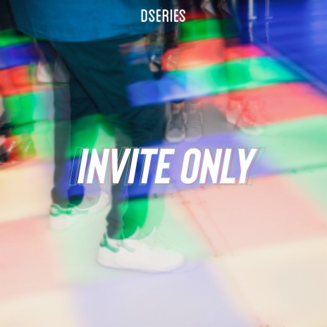 Invite Only | Boomplay Music