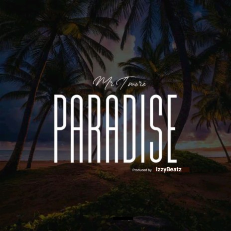 Paradise | Boomplay Music