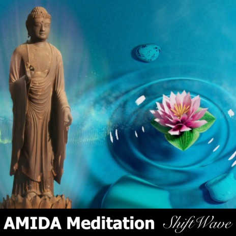 AMIDA Meditation | Boomplay Music