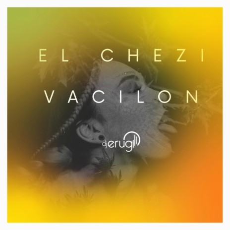 El Chizi Vacilon (Low Vers) | Boomplay Music