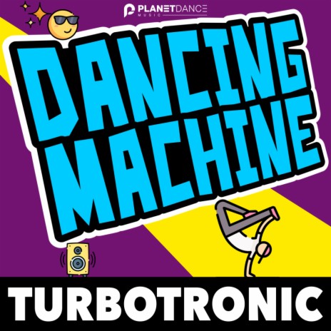 Dancing Machine (Extended Mix)