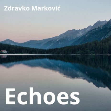 Echoes | Boomplay Music