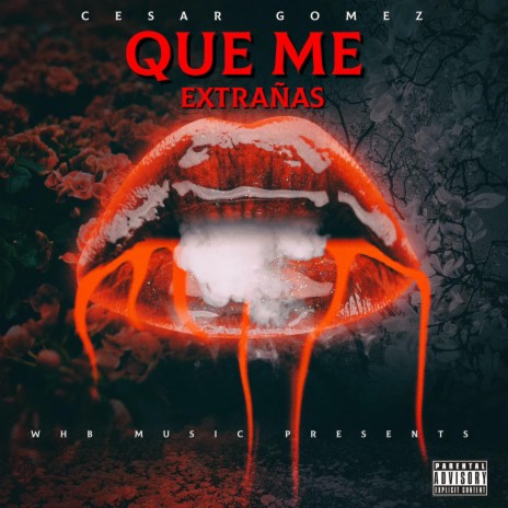 Que Me Extrañas | Boomplay Music