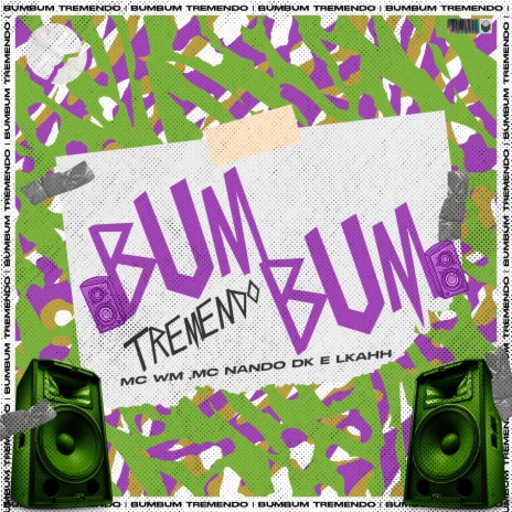 Bumbum Tremendo ft. Mc Nando DK & LKAHH | Boomplay Music