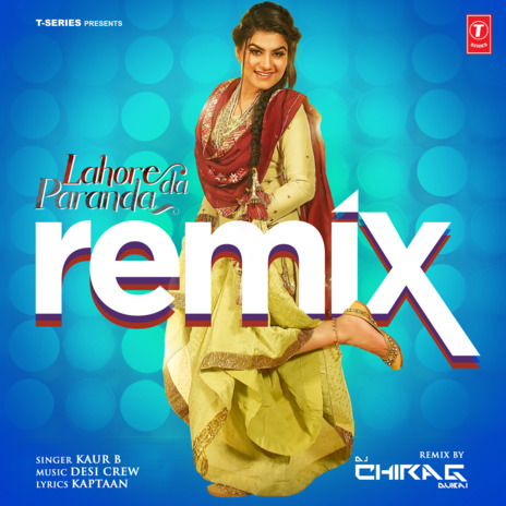 Lahore Da Paranda Remix ft. Dj Chirag Dubai | Boomplay Music