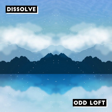 Dissolve | Boomplay Music