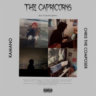 The Capricorns ft. Chris The Composer & Courtney Jones lyrics | Boomplay Music
