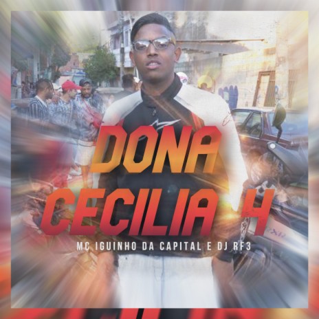 Dona Cecilia 4 ft. DJ RF3 | Boomplay Music