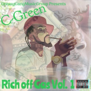 Rich off Gas, Vol. 1