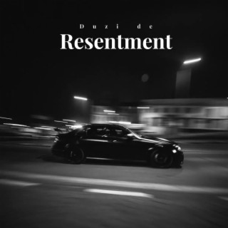 Resentment