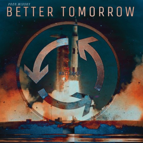 Better Tomorrow | Boomplay Music