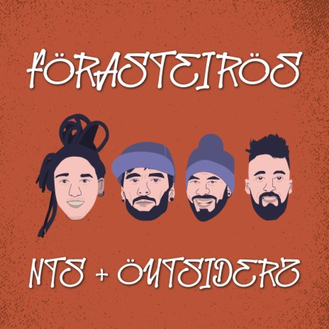 Forasteiros ft. Outsiderz