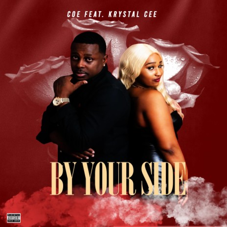 By Your Side ft. Krystal Cee | Boomplay Music