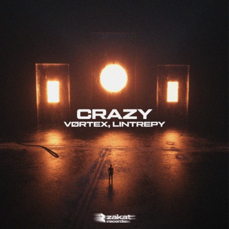 Crazy ft. Lintrepy | Boomplay Music
