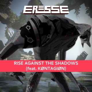 Rise Against the Shadows