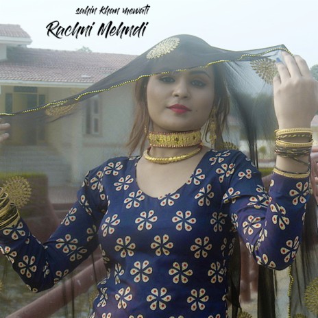 Rachni Mehndi | Boomplay Music