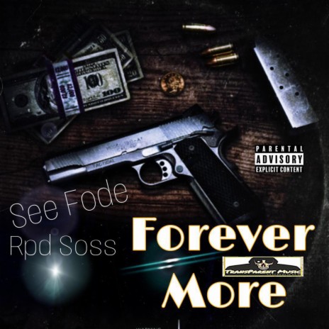 Forever More ft. Rpd Soss | Boomplay Music