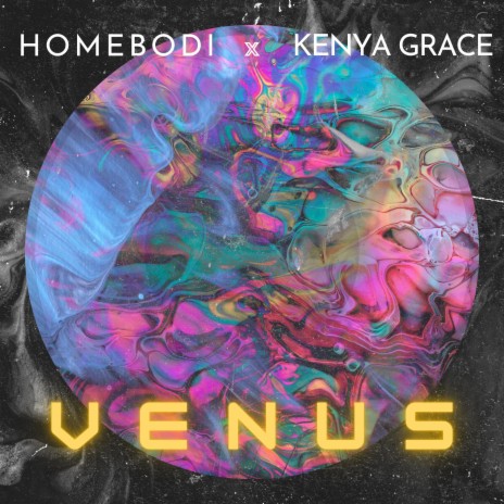 Venus ft. Kenya Grace | Boomplay Music