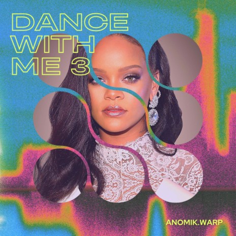 DANCE WITH ME 3 | Boomplay Music