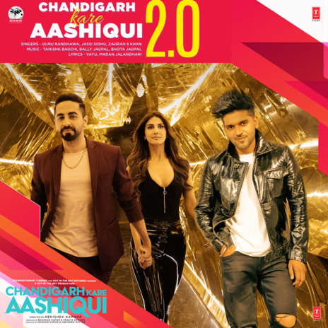 Chandigarh Kare Aashiqui 2.0 ft. Jassi Sidhu & Zahrah S Khan | Boomplay Music